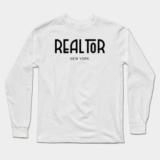 New York Real..tor Long Sleeve T-Shirt